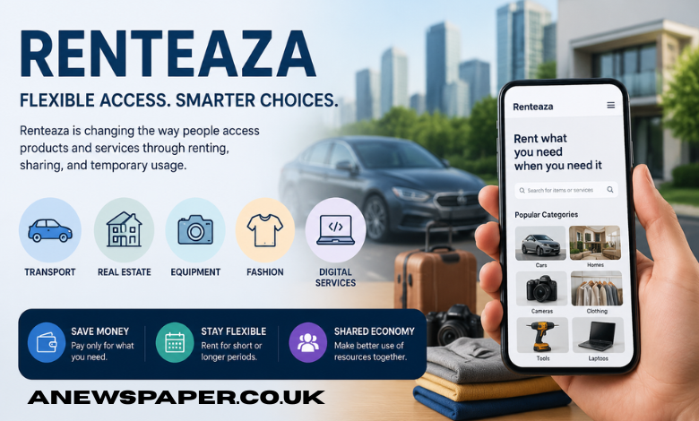 Renteaza: The New Model of Flexible Access Transforming How People Use Products and Services